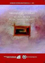 2003 Parliamentary Oversight of the Security Sector Principles Mechanisms and Practices 200x259 Geo